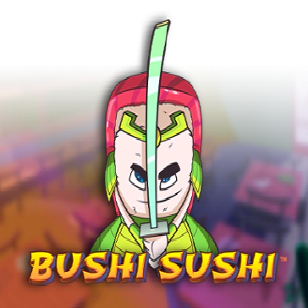 Bushi Sushi